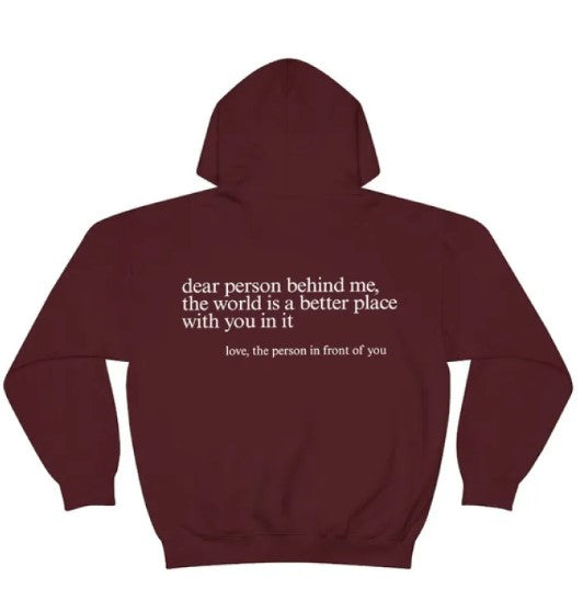 Dear Person Behind Me Hoodie