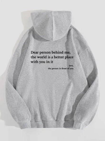Dear Person Behind Me Hoodie
