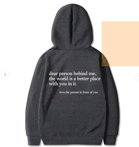 Dear Person Behind Me Hoodie